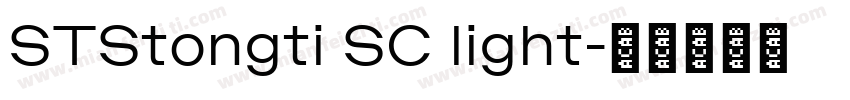 STStongti SC light字体转换